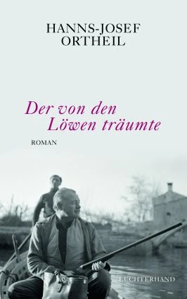 Der von den Löwen träumte | © Luchterhand