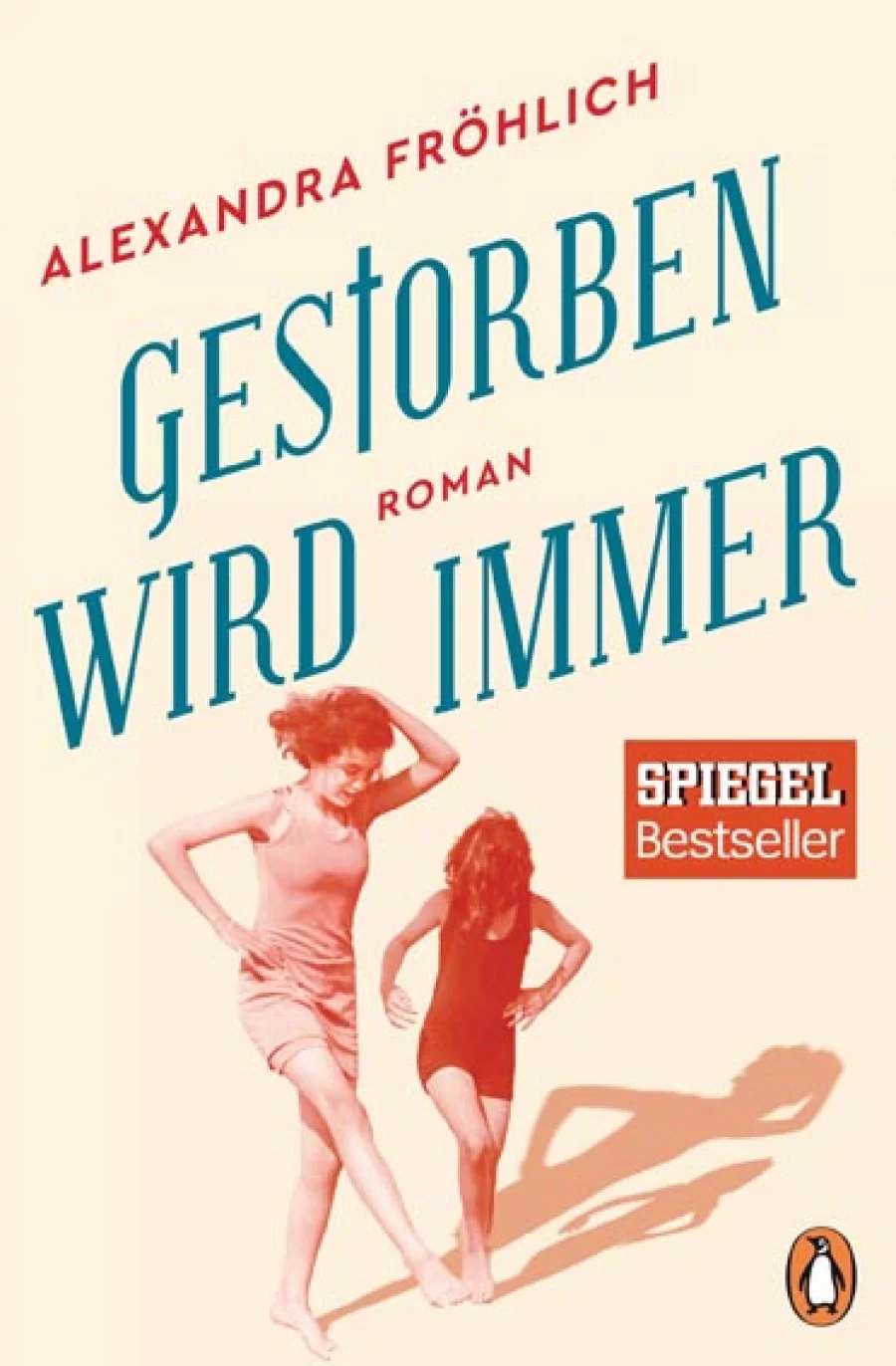 Gestorben wird immer | Copyright: Penguin Verlag