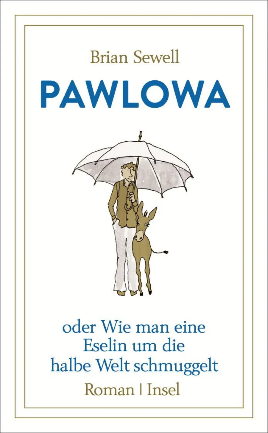 Pawlowa | Copyright: Insel