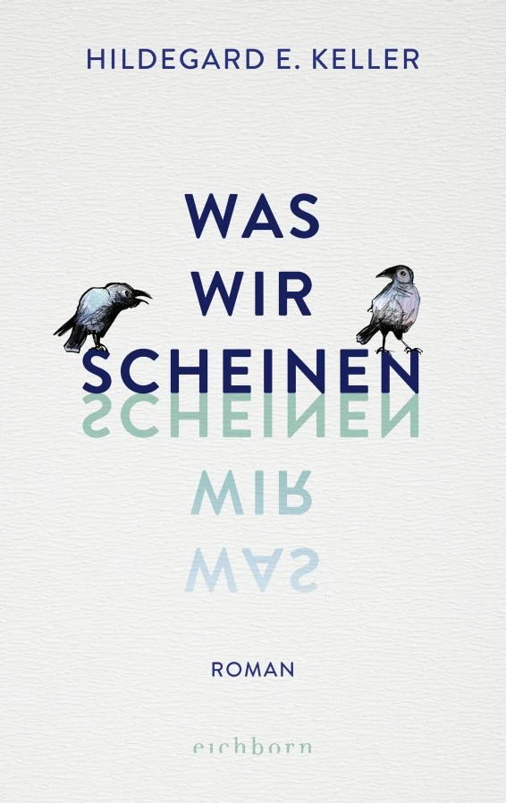 Was wir scheinen | © Eichborn Verlag