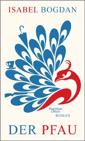 Der Pfau | © Kiepenheuer und Witsch