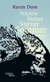 Fräulein Nettes kurzer Sommer | © Galiani Berlin